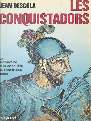 cover image of Les Conquistadors